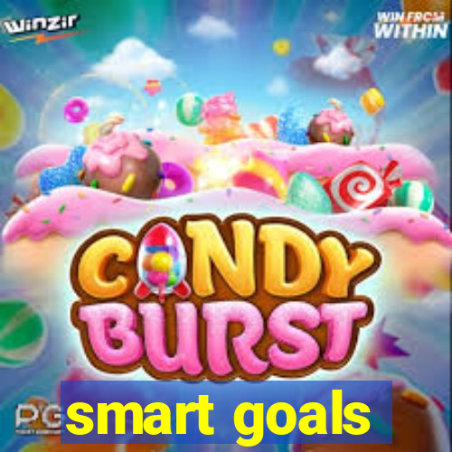 smart goals
